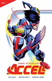Book Cover for Accell by Joe Casey, Christopher J Priest, Joseph Illidge