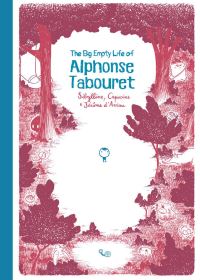 Book Cover for The Big Empty Life of Alphonse Tabouret by Sibylline, Capucine