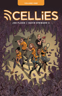 Book Cover for Cellies. Volume One by Joe Flood, David Steward, Dave Scheidt