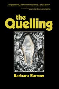 Book Cover for The Quelling by Barbara Barrow
