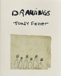 Book Cover for Tony Feher by Josh Pazda