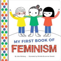 Book Cover for My First Book of Feminism by Julie Merberg
