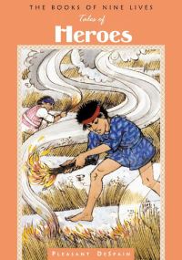 Book Cover for Tales of Heroes by Pleasant DeSpain