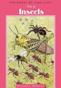 Book Cover for Tales of Insects by Pleasant DeSpain