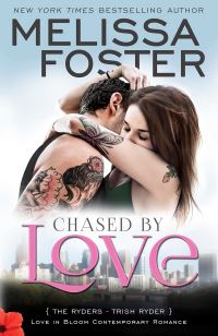 Book Cover for Chased by Love (Love in Bloom: The Ryders) by Melissa Foster
