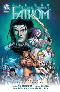 Book Cover for Michael Turner's Fathom. Volume Six. Typhos Awaken by Blake Northcott, John Starr, Michael Turner