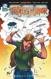 Book Cover for Trish Out of Water. Volume 1 by Vince Hernandez