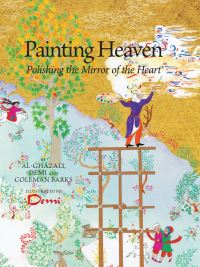 Book Cover for Painting Heaven by Ghazzali, Coleman Barks