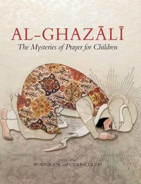 Book Cover for The Book on the Mysteries of Prayer for Children by Ghazzali