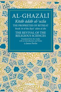 Book Cover for The Properties of Retreat by Ghazzali
