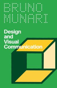 Book Cover for Design and Visual Communication by Bruno Munari