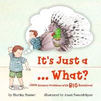 Book Cover for It's Just A... What? by Hartley Steiner