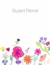 Book Cover for Student Planner, Organizer, Agenda, Notes, 8.5 X 11, Undated, Week at a Glance, Month at a Glance, 146 Pages by April Chloe Terrazas