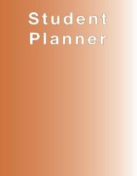 Book Cover for Burnt Orange Planner, Agenda, Organizer for STUDENTS, (Undated) Large 8.5 X 11, Weekly View, Monthly View, Yearly View by April Chloe Terrazas