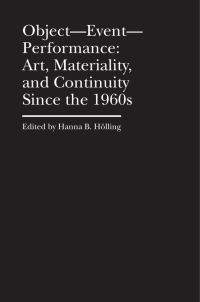 Book Cover for Object-Event-Performance by Design History, Material Culture Bard Graduate Center Decorative Arts