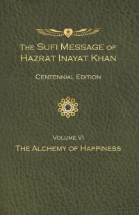Book Cover for The Sufi Message of Hazrat Inayat Khan Vol. 6 Centennial Edition by Hazrat Inayat Khan
