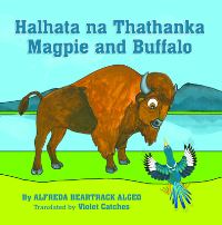 Book Cover for Halhata Na Thathanka / Magpie and Buffalo by Alfreda Beartrack Algeo