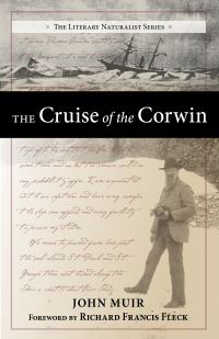 Book Cover for The Cruise of the Corwin by John Muir