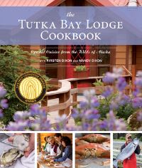 Book Cover for The Tutka Bay Lodge Cookbook by Kirsten Dixon, Mandy Dixon