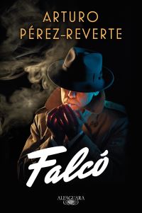 Book Cover for Falcó / Falco by Arturo PerezReverte