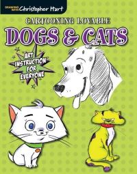 Book Cover for Cartooning Lovable Dogs & Cats by Christopher Hart
