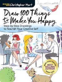 Book Cover for Draw 100 Things to Make You Happy by Christopher Hart