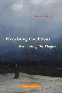 Book Cover for Preexisting Conditions by Samuel Weber