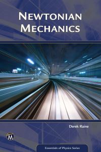 Book Cover for Newtonian Mechanics by Derek J Raine