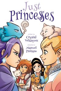 Book Cover for Just Princesses by Crystal Velasquez