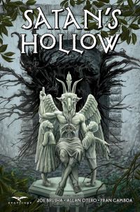Book Cover for Satan's Hollow by Joe Brusha, Fran Gamboa, J C Ruiz