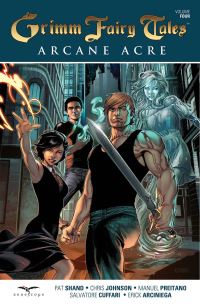 Book Cover for Grimm Fairy Tales. Volume 4 Arcane Acre by Joe Brusha, Ralph Tedesco, Pat Shand