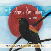 Book Cover for A Kindness Remembered by Beth Lazzazero Mack