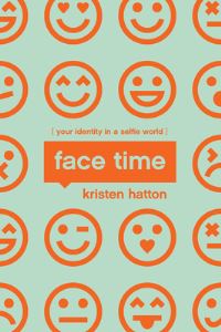 Book Cover for Face Time by Kristen Hatton