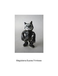 Book Cover for Magdalena Suarez Frimkess by Magdalena Frimkess, Ricky Swallow