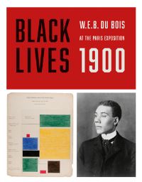 Book Cover for Black Lives 1900 by WEB Du Bois