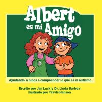 Book Cover for Albert Es Mi Amigo by Steven Law