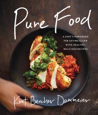 Book Cover for Pure Food by Kurt Beecher Dammeier