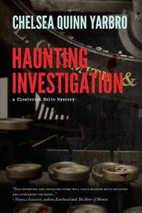 Book Cover for Haunting Investigation by Chelsea Quinn Yarbro