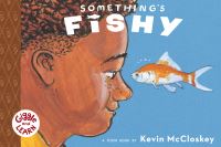 Book Cover for Something's Fishy by Kevin McCloskey