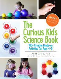 Book Cover for The Curious Kid's Science Book by Asia Citro