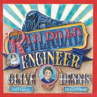 Book Cover for Railroad Engineer Olive Dennis by Kaye Baillie