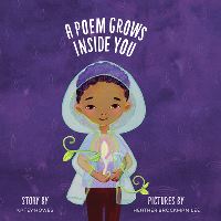 Book Cover for A Poem Grows Inside You by Katey Howes