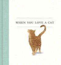 Book Cover for When You Love a Cat by M H Clark