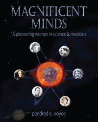 Book Cover for Magnificent Minds by Pendred Noyce