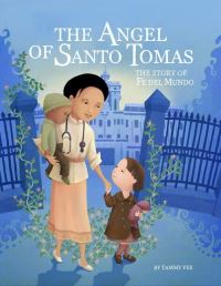 Book Cover for The Angel of Santo Tomas by Tammy Yee