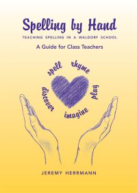 Book Cover for Spelling by Hand by Jeremy Herrmann