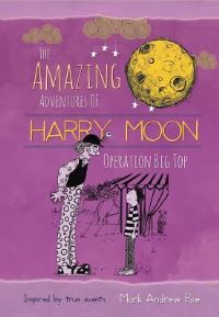 Book Cover for Operation Big Top by Mark Andrew Poe, Barry Napier