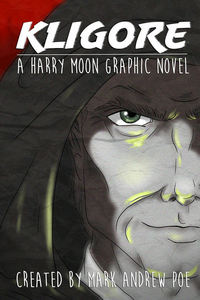Book Cover for Kligore Graphic Novel by Mark Andrew Poe