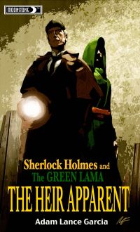 Book Cover for Sherlock Holmes & The Green Lama by Adam Lance Garcia