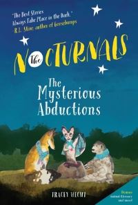 Book Cover for The Mysterious Abductions by Tracey Hecht